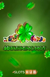 40 burning hot slot free